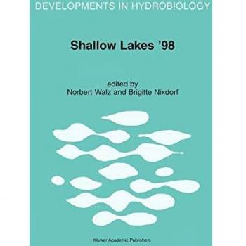 Shallow Lakes '98: Trophic Interactions in Shallow Freshwater and Brackish Waterbodies