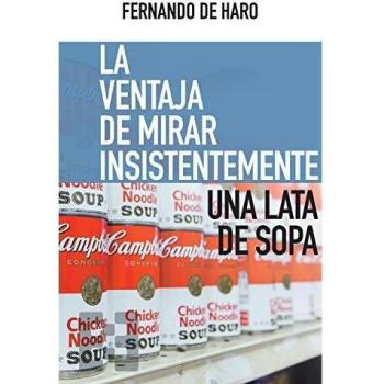 La ventaja de mirar insistentemente una lata de sopa.