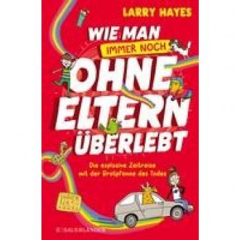 Wie man ohne Eltern Ã¼berlebt
