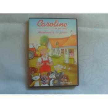 La ferme des rêves : Caroline et ses amis, tome 4