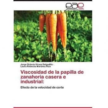 Viscosidad de la papilla de zanahoria casera e industrial:: Efecto de la velocidad de corte