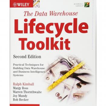DATA WAREHOUSE LIFECYCLE TOOLKIT