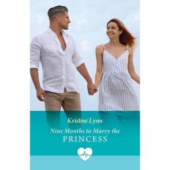 Nine Months To Marry The Princess