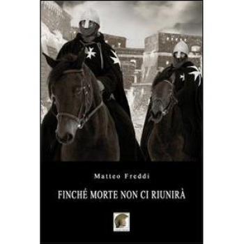Finché morte non ci riunirà