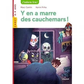 Y en a marre des cauchemars !