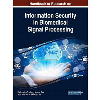 Handbook of research on information security in biomedical signal processing