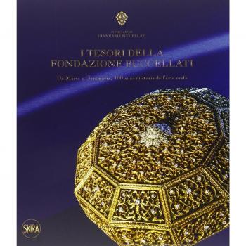 I tesori della Fondazione Buccellati. Da Mario a Gianmaria, 100 anni di storia dell'arte orafa