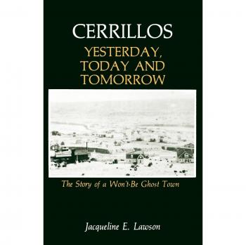 Cerrillos, yesterday, today and tomorrow paperback
