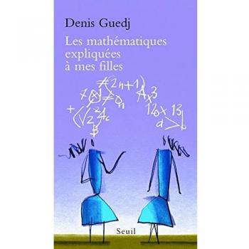 Les mathématiques expliquées à mes filles