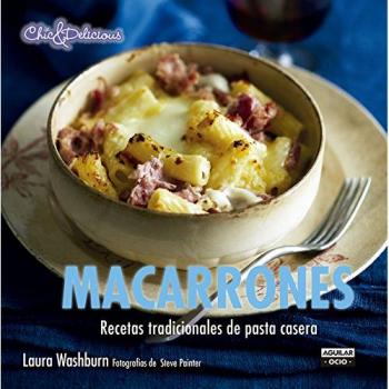 MACARRONES (CHIC & DELICIOUS)