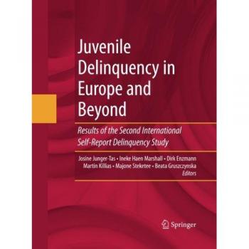 Juvenile Delinquency in Europe and Beyond