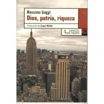 Dios, patria y riqueza (DE)