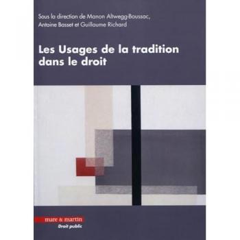 Les Usages de la tradition dans le droit