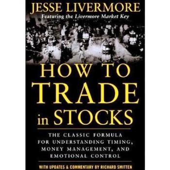 How to Trade in Stocks by Jesse Livermore