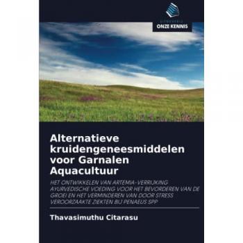 Citarasu, Thavasimuthu: Alternatieve kruidengeneesmiddelen voor Garnalen Aquacultuur