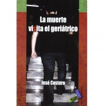 LA MUERTE VISITA EL GERIATRICO