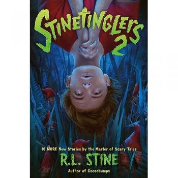 Stinetinglers 2 by R. L. Stine