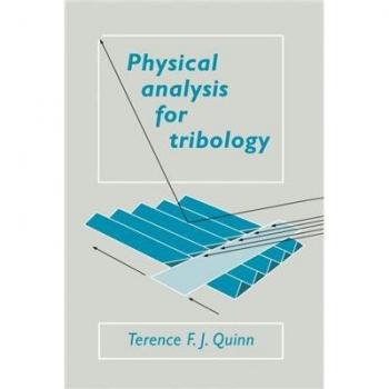 Physical Analysis for Tribology