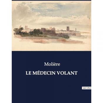 LE MÉDECIN VOLANT