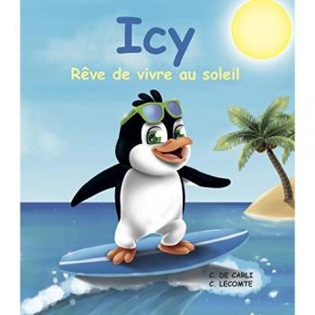 Icy Rêve De Vivre Au Soleil