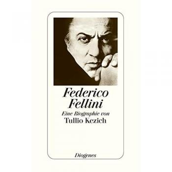 Tullio Kezich Federico Fellini