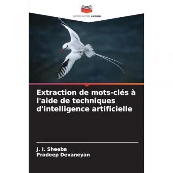 Sheeba, J. I.: Extraction de mots-clés à l'aide de techniques d'intelligence artificielle