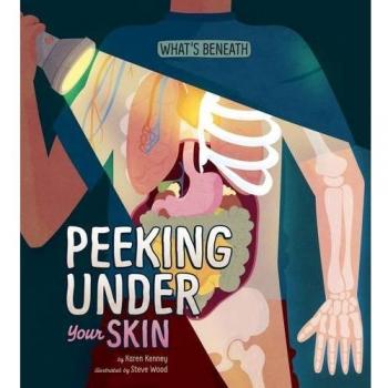 Peeking Under Your Skin