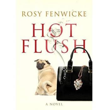 Hot Flush: The Euphemia Sage Chronicles
