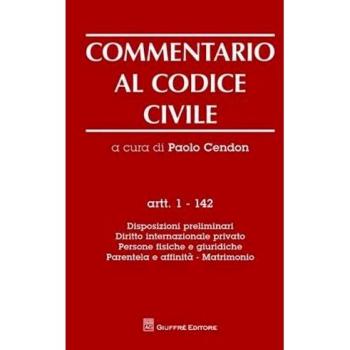 Commentario Al Codice Civile Artt. 1-142