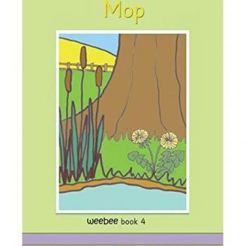 Mop weebee Book 4 (weebee Reading Scheme, Band 4)