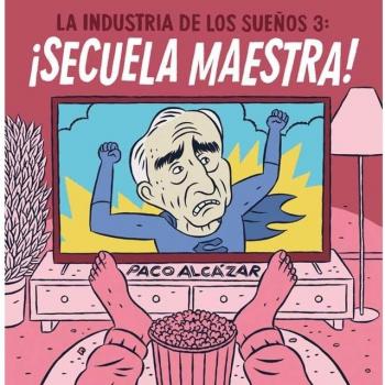 La industria de los sueños 3. ¡Secuela maestra! (Tapa dura).