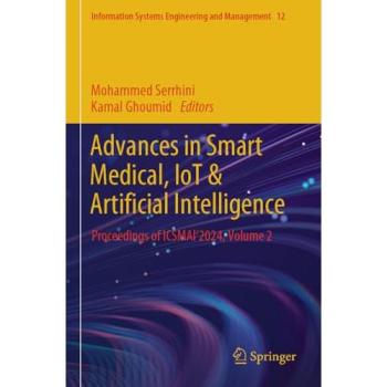 Advances in Smart Medical, IoT & Artificial Intelligence