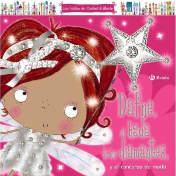 Dafne, el hada de los diamantes, y el concurso de moda