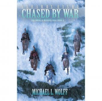Sefiros Eishi: Chased By War