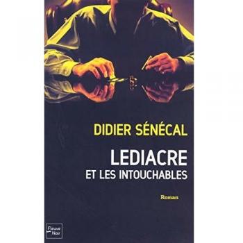 Lediacre et les intouchables