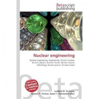Nuclear engineering