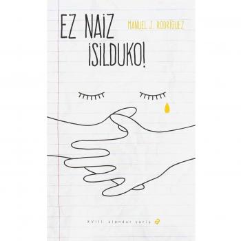 EZ NAIZ ISILDUKO