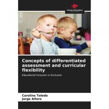 Concepts of differentiated assessment and curricular flexibility
