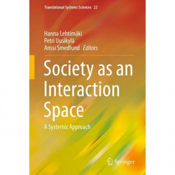 Society as an Interaction Space