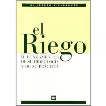 El riego