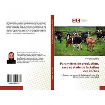 Paramètres de production, race et stade de lactation des vaches: Influence sur la qualité du lait cru destiné à la fabrication du yaourt aromatisé