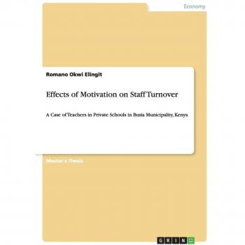 Effects of Motivation on Staff Turnover