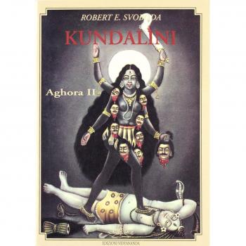Aghora. Kundalini (Vol. 2)