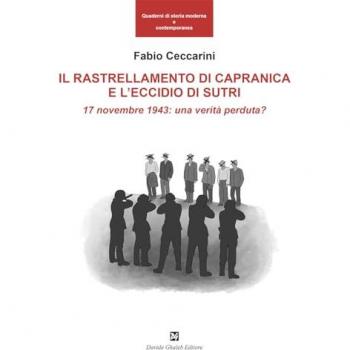 Il Rallestramento di Capranica e l'Eccidio di Sutri: Una Verità Perduta
