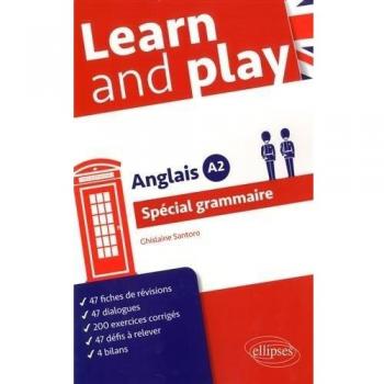 Learn and Play Anglais A2 Spécial Grammaire