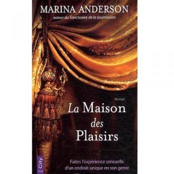 La maison des plaisirs