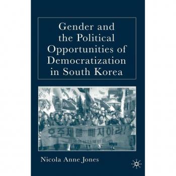Vitalsource Technologies, Inc. Gender And The Political Opportunities Of Democratization In South Kore