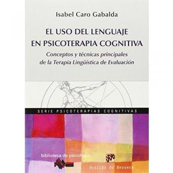 El uso del lenguage en psicoterapia cognitiva