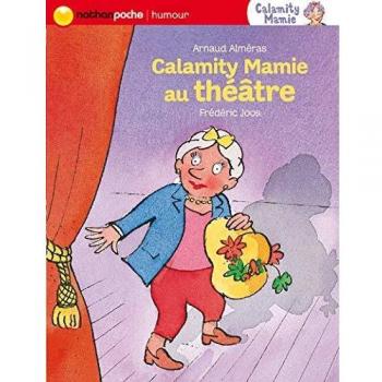 Calamity Mamie : Calamity Mamie au theâtre