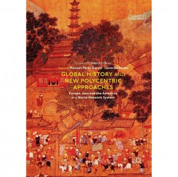 Global History and New Polycentric Approaches